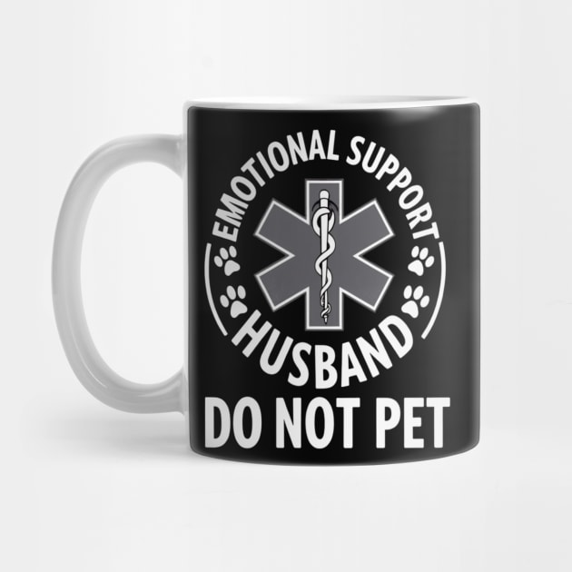 Emotional-Support-Husband-Do-Not-Pet by Creatifly Graphic Tees